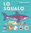 Copertina del libro LO SQUALO