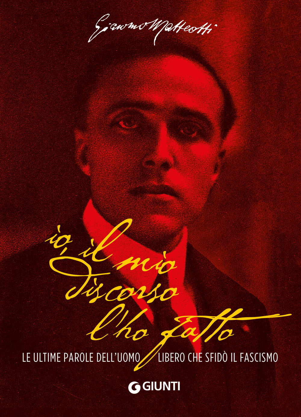 Copertina del libro IO, IL MIO DISCORSO L'HO FATTO