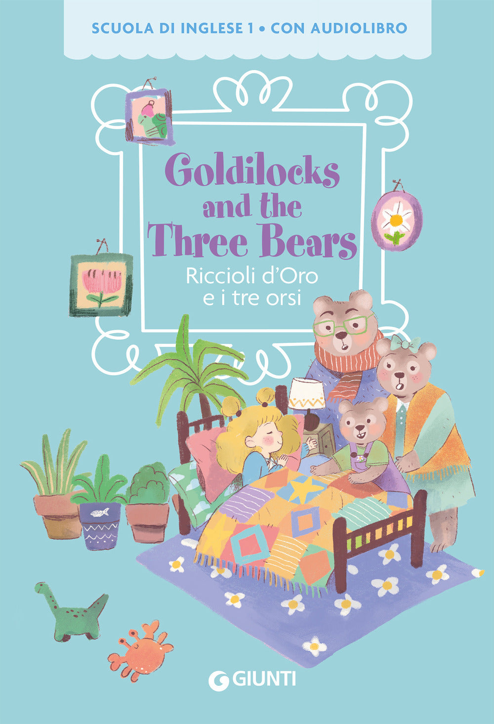 Copertina del libro GOLDILOCKS AND THE THREE BEARS + QRC GS