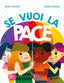 Copertina del libro SE VUOI LA PACE