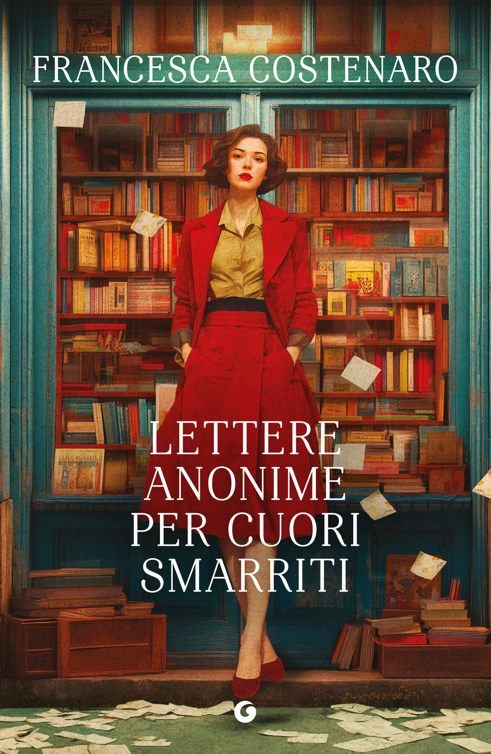 Copertina del libro LETTERE ANONIME PER CUORI SMARRITI