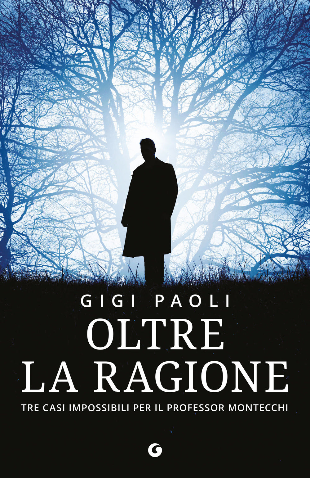 Copertina del libro OLTRE LA RAGIONE