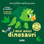 Copertina del libro I MIEI AMICI DINOSAURI