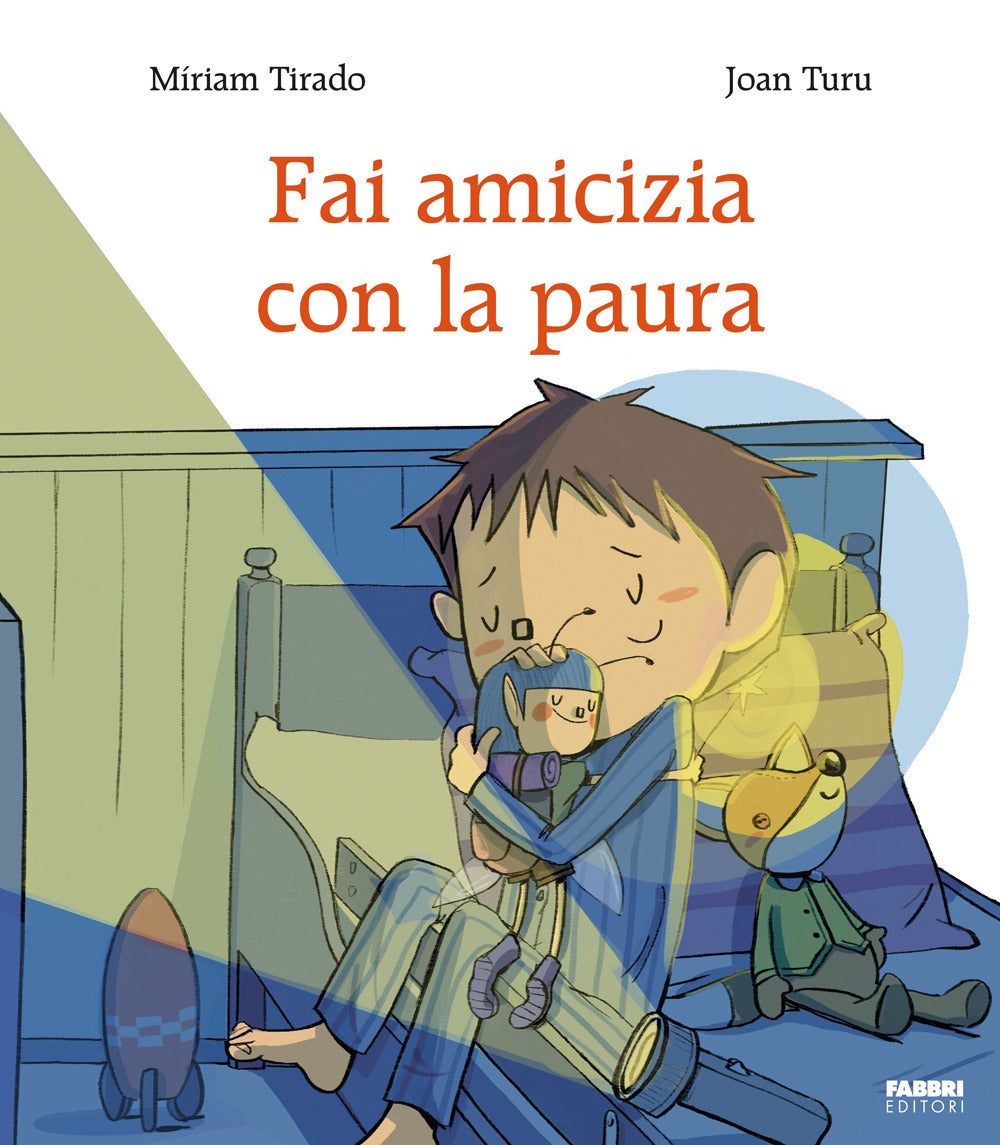 Copertina del libro FAI AMICIZIA CON LA PAURA