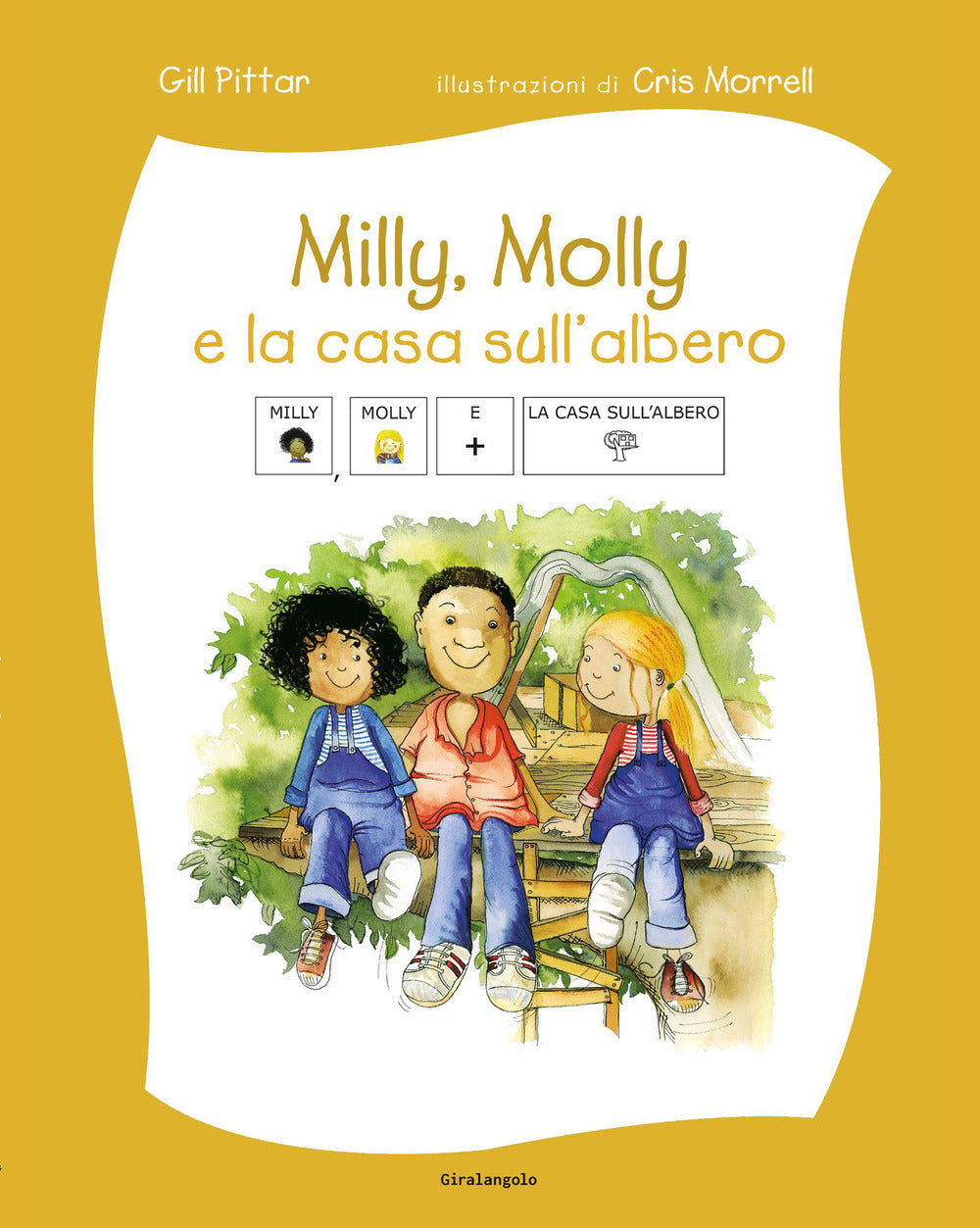 Copertina del libro MILLY, MOLLY E LA CASA SULL'ALBERO - IN