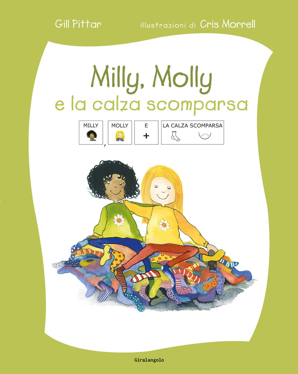 Copertina del libro MILLY, MOLLY E LA CALZA SCOMPARSA - IN S