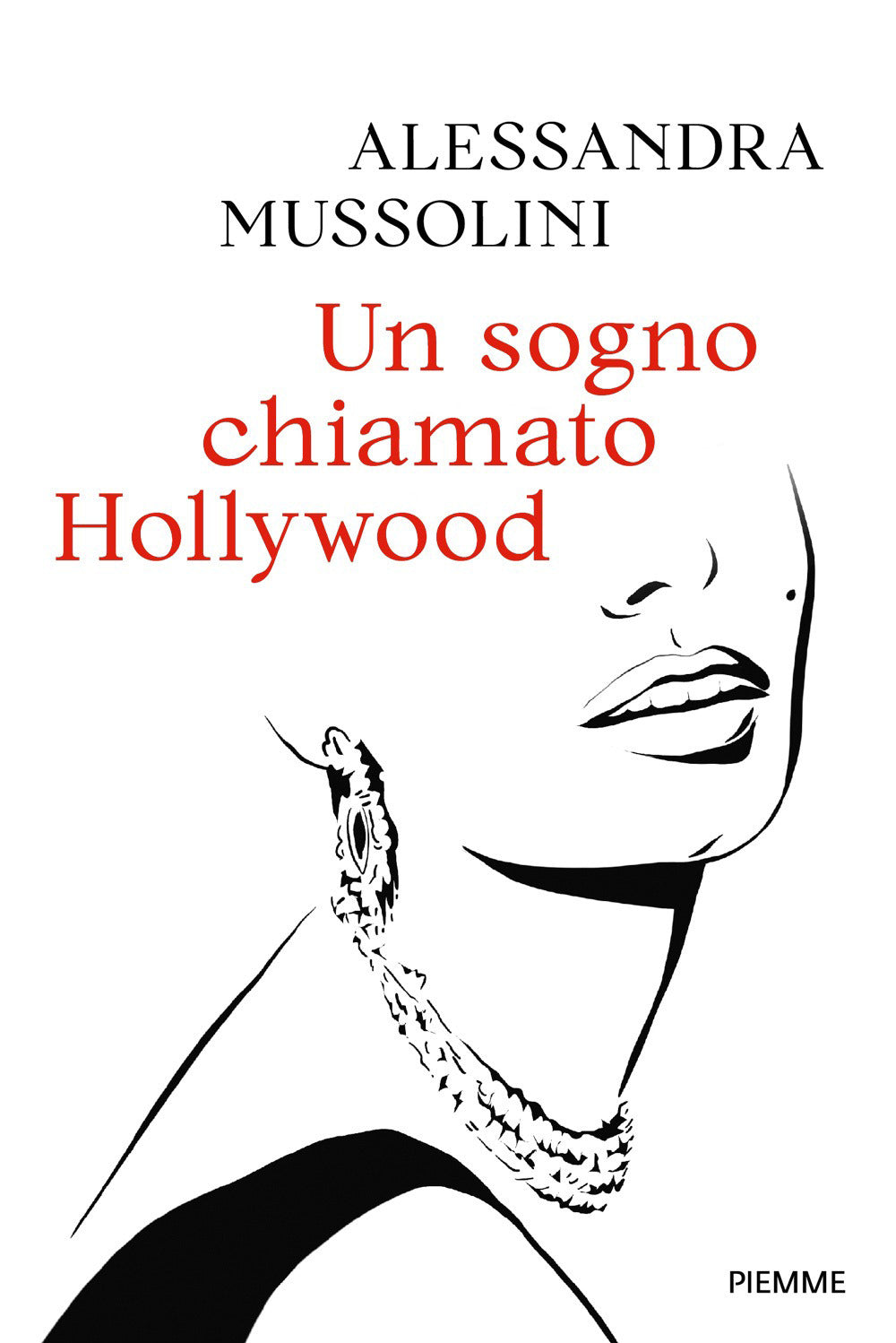 Copertina del libro UN SOGNO CHIAMATO HOLLYWOOD