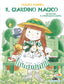 Copertina del libro IL GIARDINO MAGICO. SEI GATTINI E IL PRO