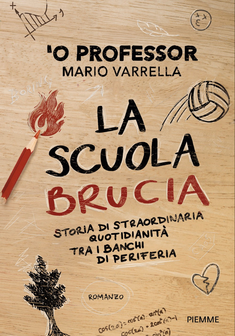 Copertina del libro LA SCUOLA BRUCIA Immagine principale del prodotto