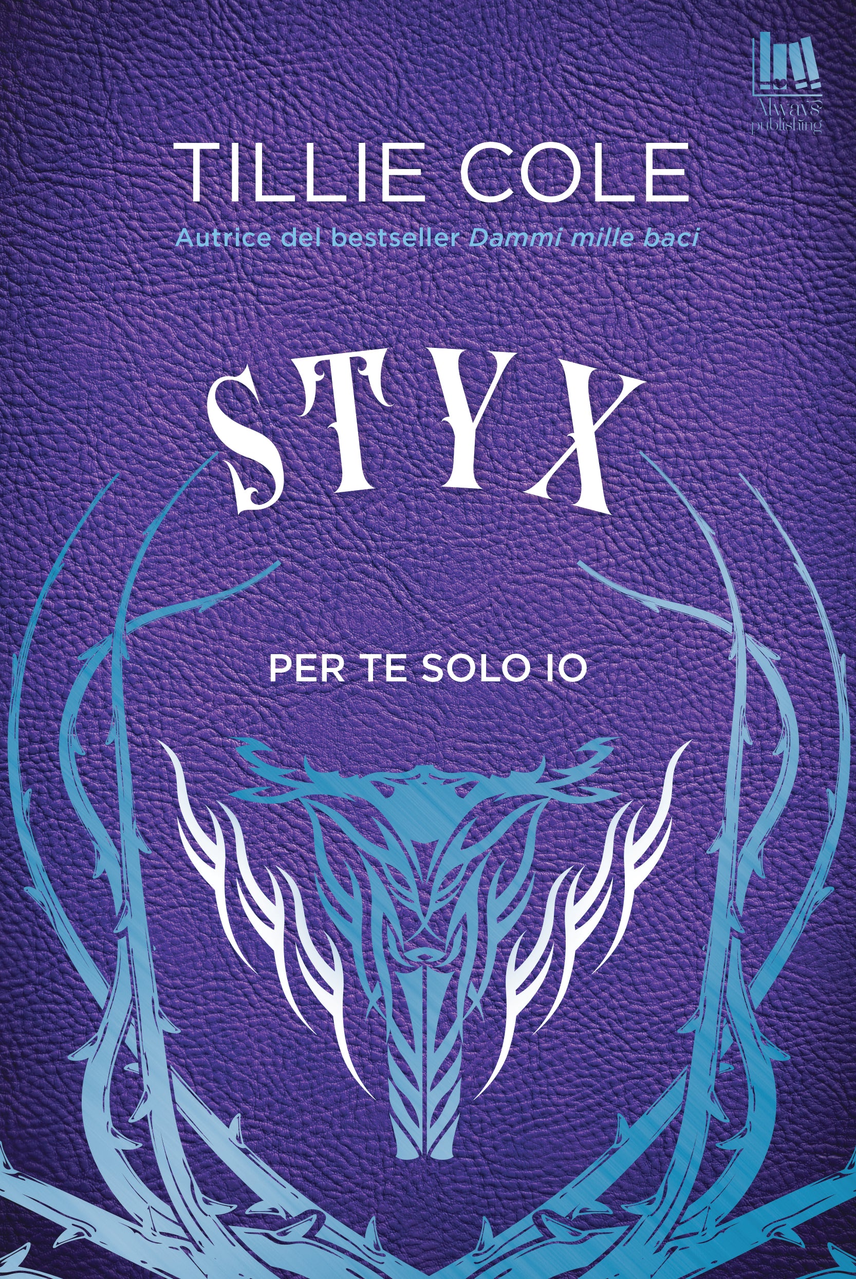 Copertina del libro STYX. PER TE SOLO IO