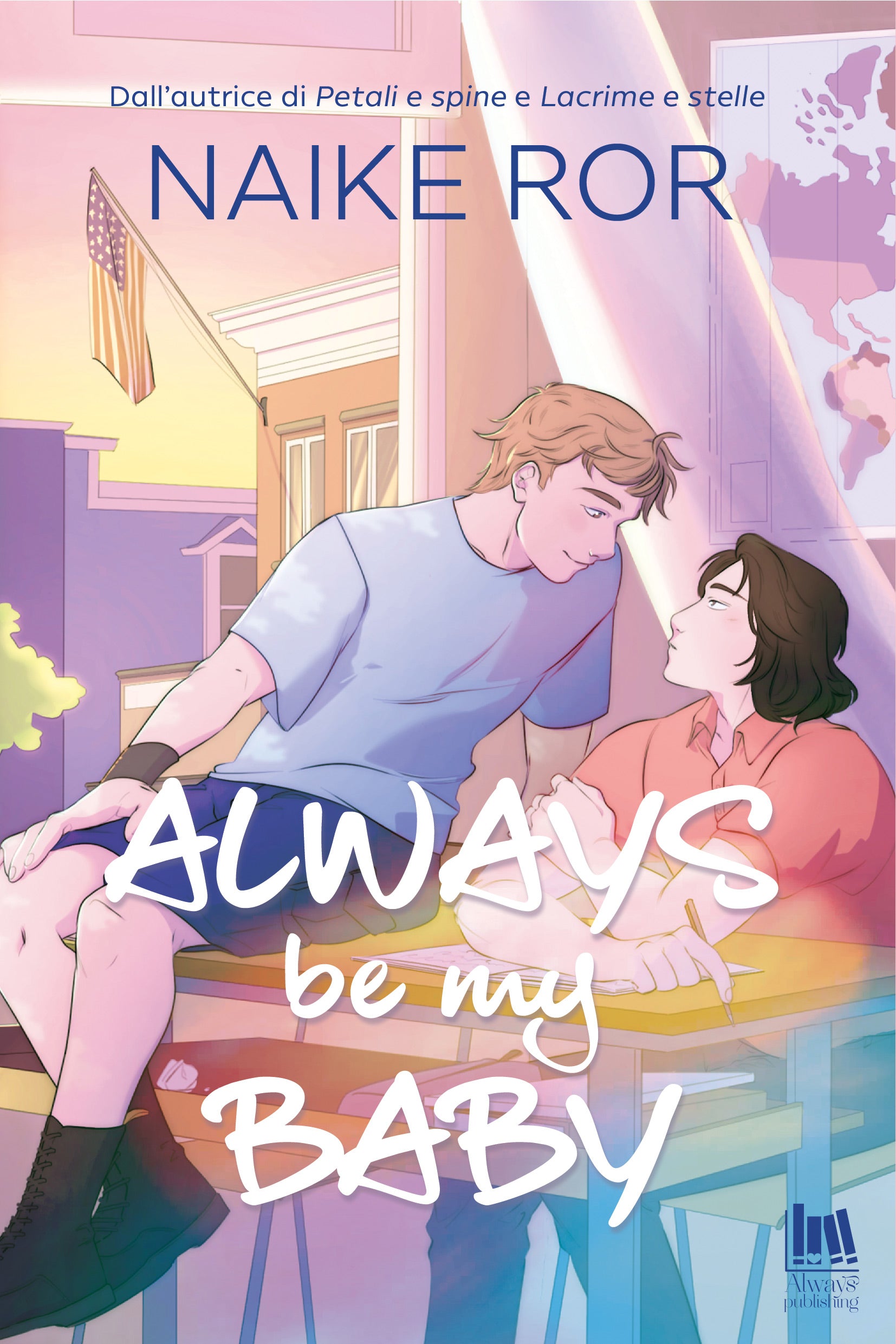 Copertina del libro ALWAYS BE MY BABY