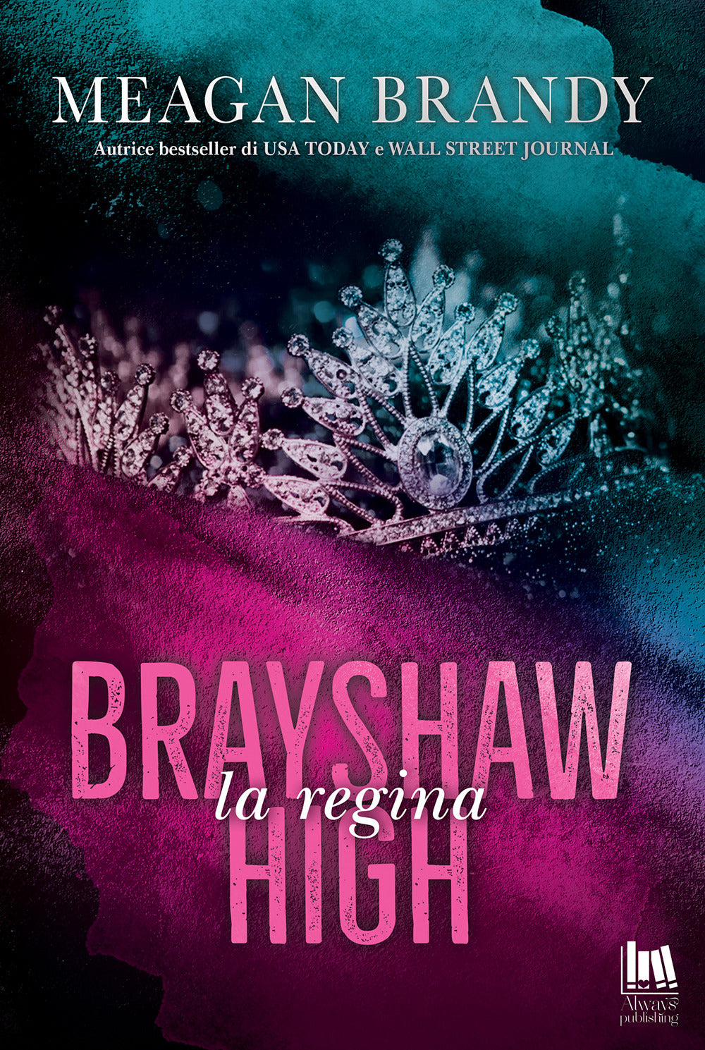 Copertina del libro BRAYSHAW HIGH. LA REGINA
