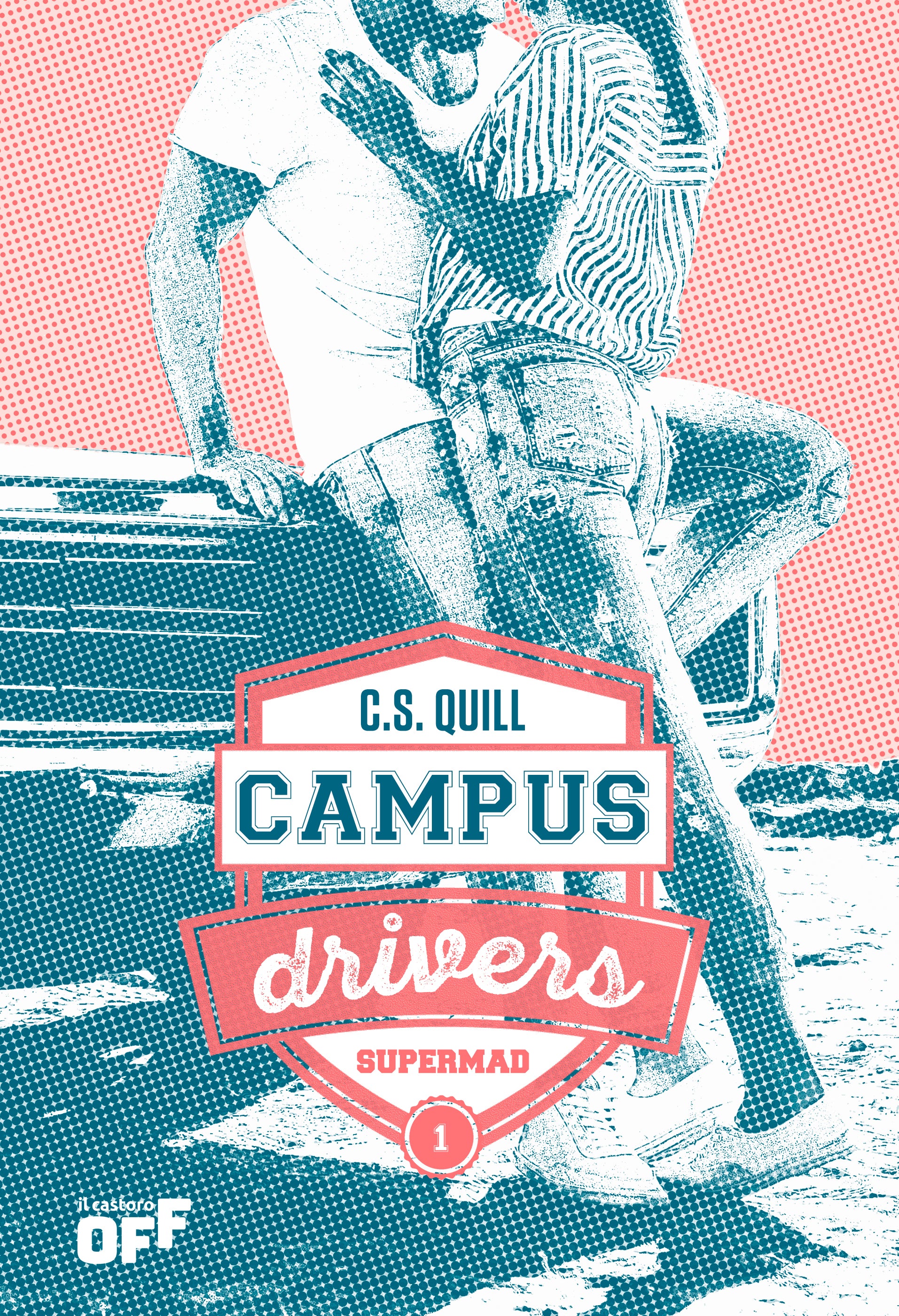 Copertina del libro CAMPUS DRIVERS 1. SUPERMAD