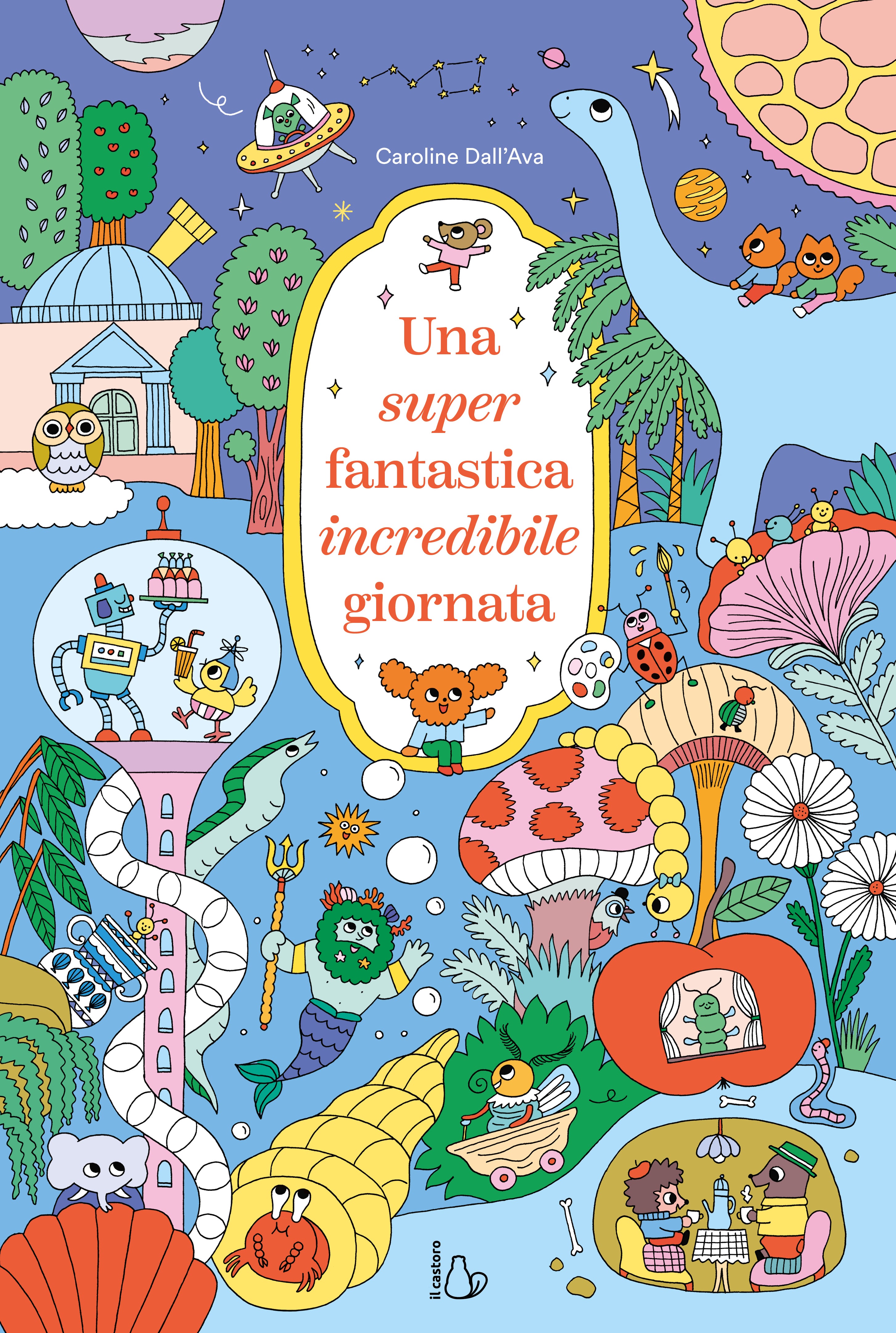 Copertina del libro UNA SUPER FANTASTICA GIORNATA
