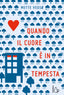 Copertina del libro QUANDO IL CUORE È IN TEMPESTA