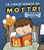 Copertina del libro LA LINGUA SEGRETA DEI MOSTRI