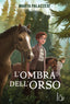 Copertina del libro L'OMBRA DELL'ORSO