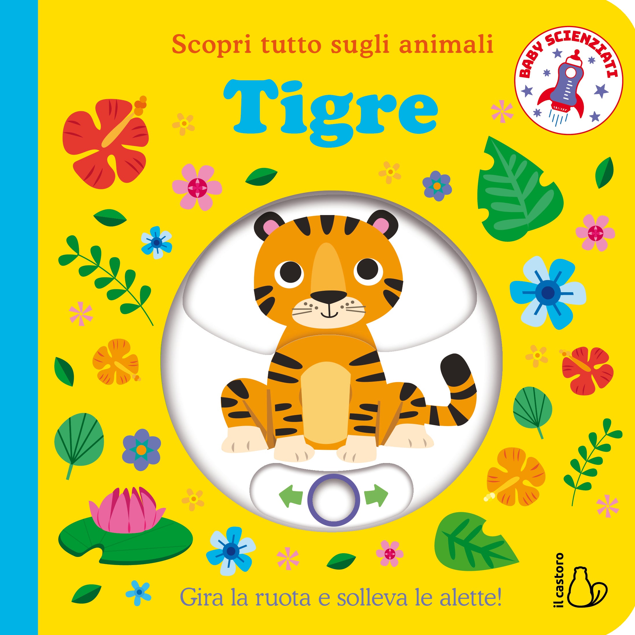 Copertina del libro TIGRE - SCOPRI TUTTO SUGLI ANIMALI