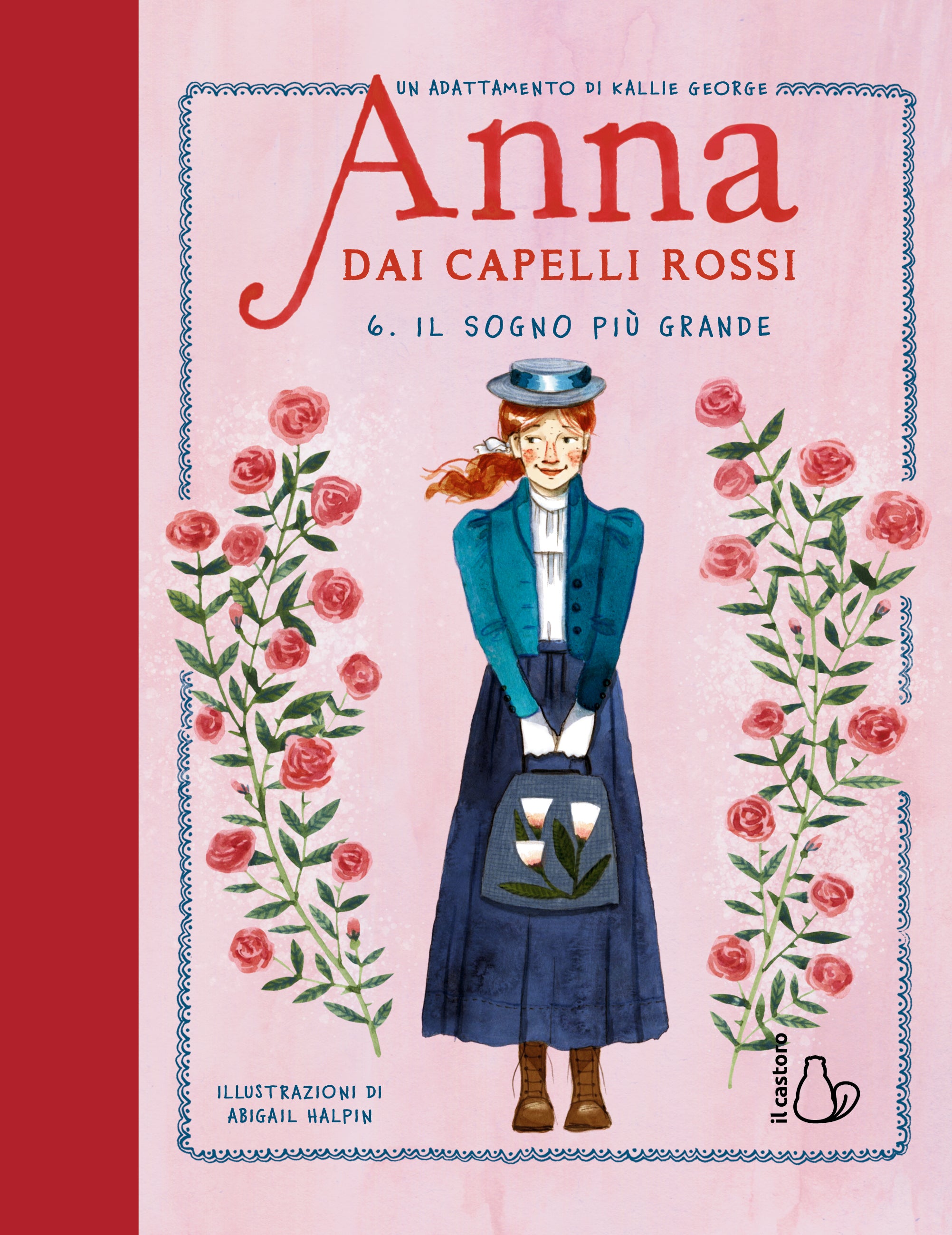 Copertina del libro IL SOGNO PIÙ GRANDE - ANNA DAI CAPELLI