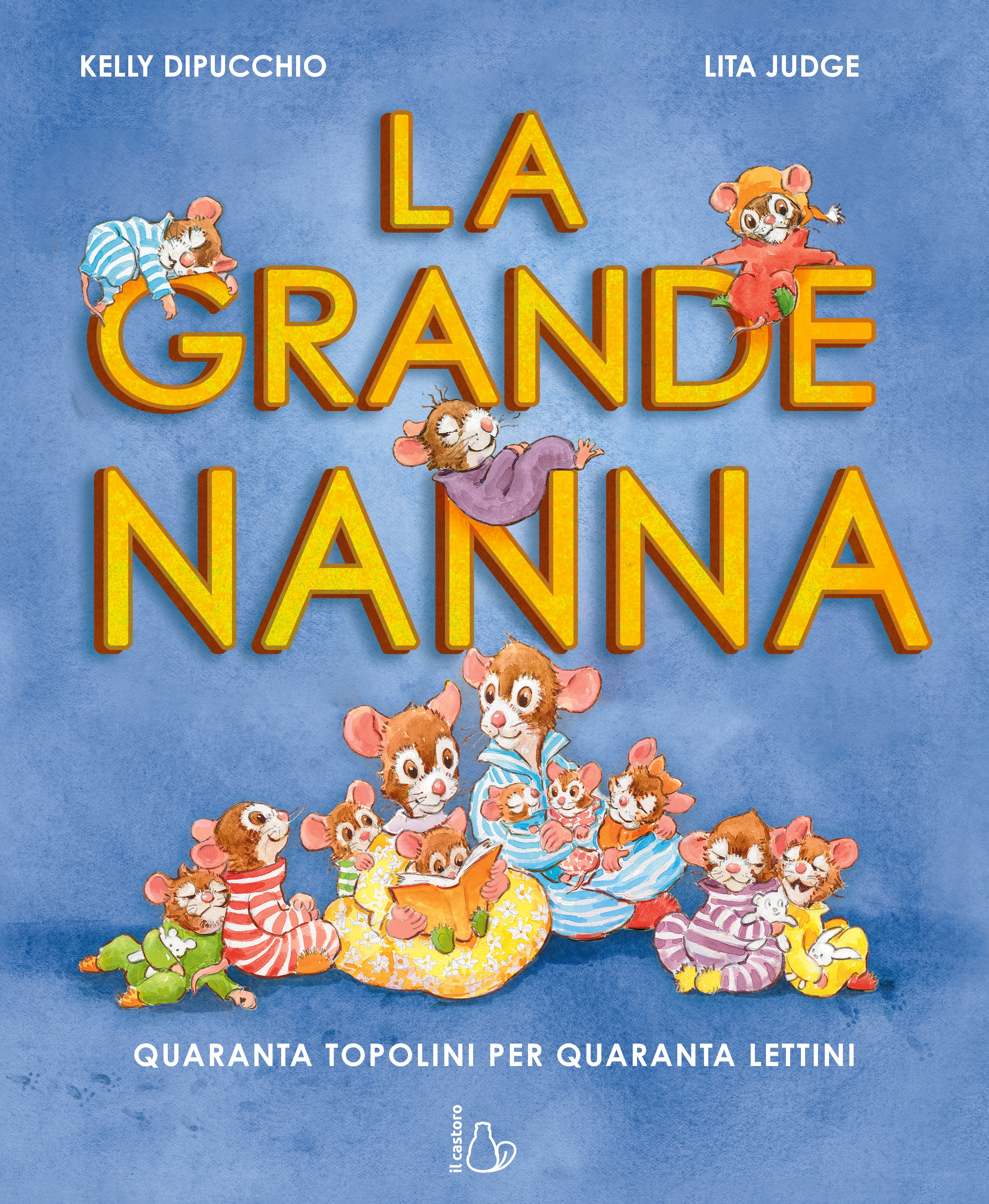 Copertina del libro LA GRANDE NANNA. QUARANTA TOPO