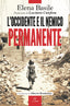 Copertina del libro L'OCCIDENTE E IL NEMICO PERMAN