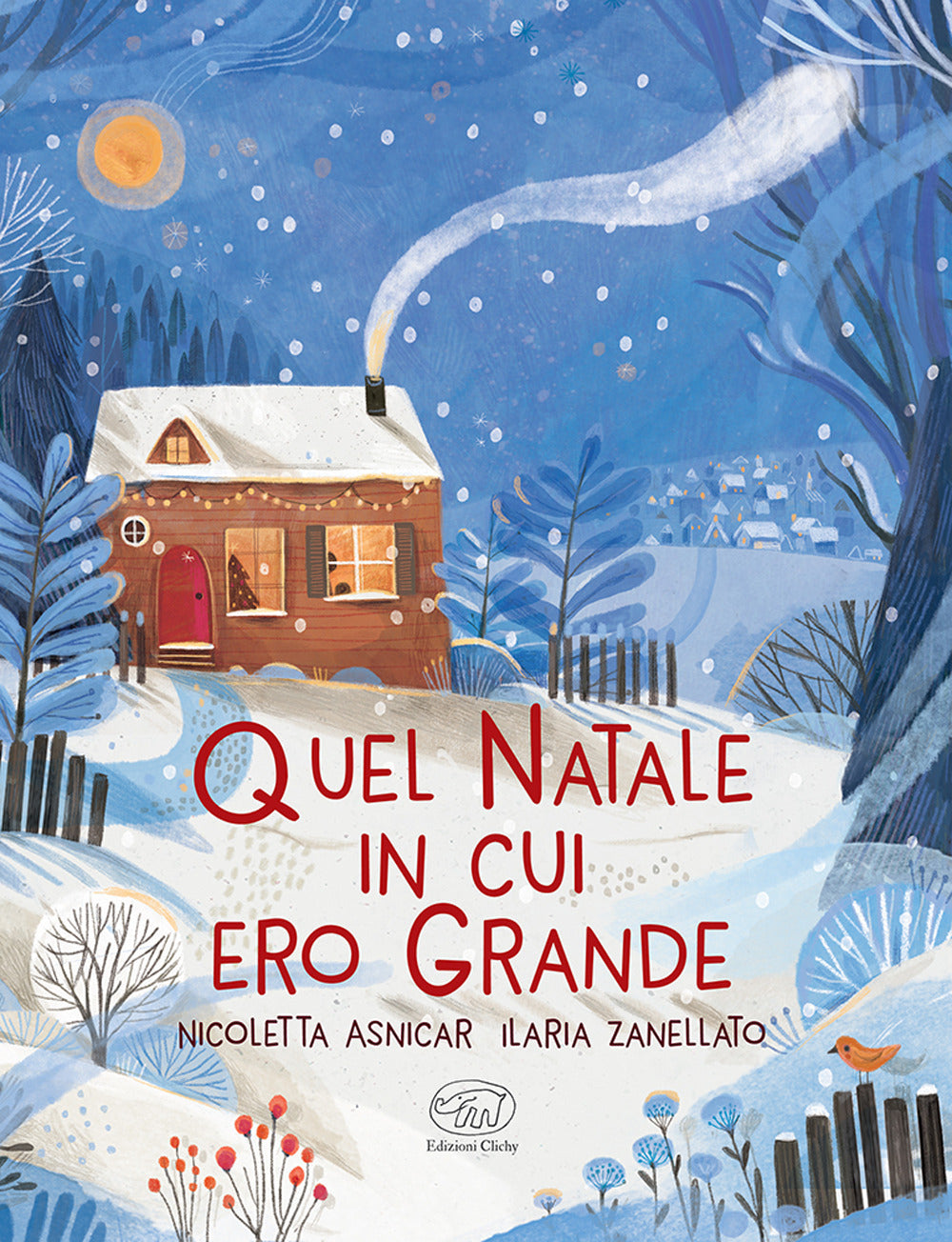 Copertina del libro QUEL NATALE IN CUI ERO GRANDE. EDIZ. A C
