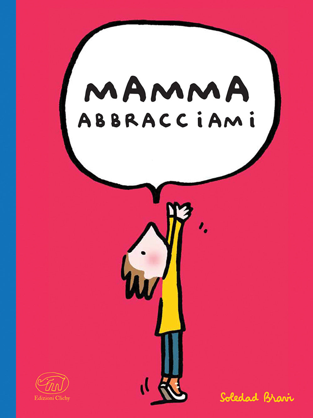 Copertina del libro MAMMA ABBRACCIAMI