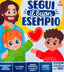 Copertina del libro SEGUI IL BUON ESEMPIO - GUIDA DIDATTICA