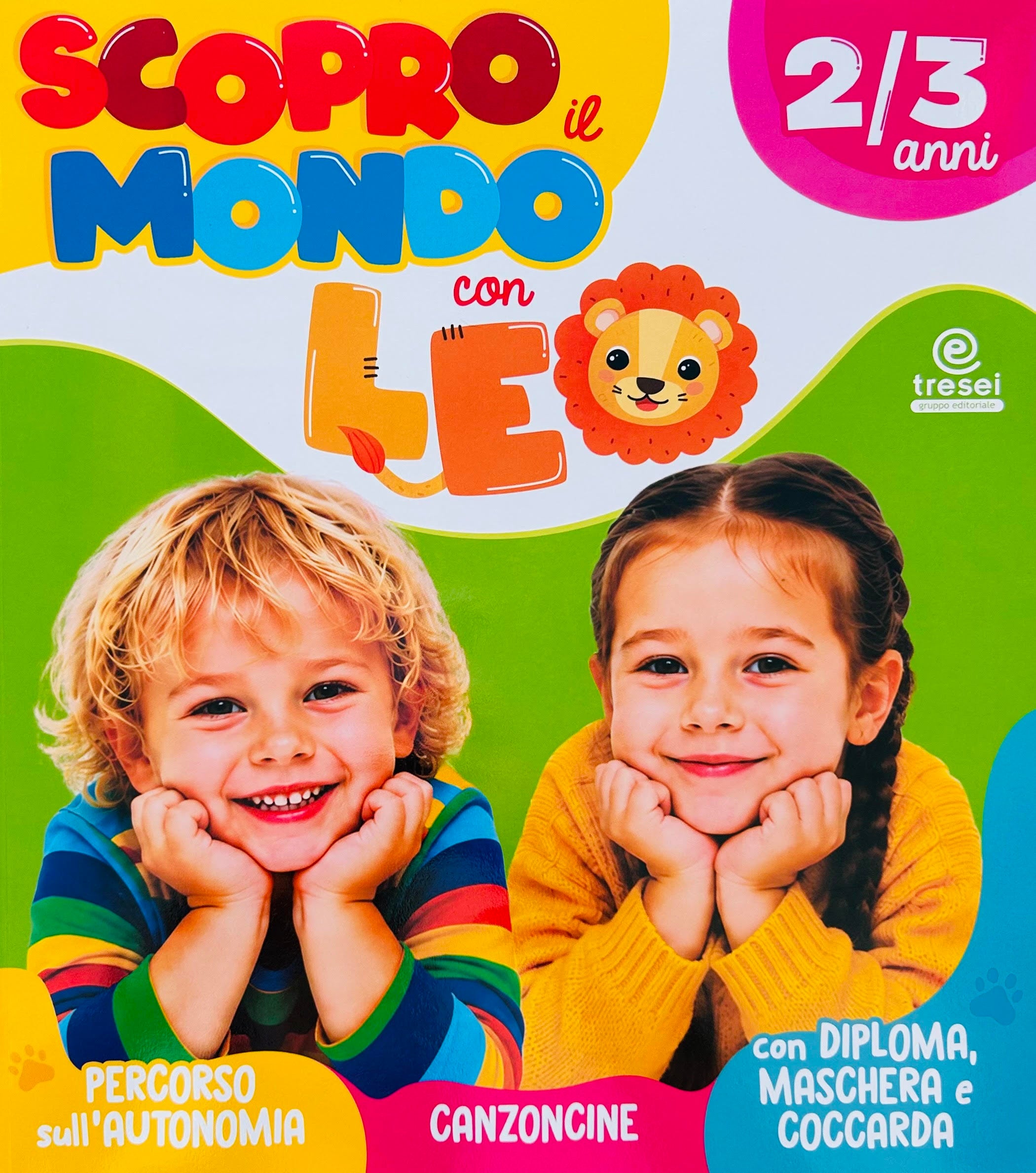 Copertina del libro SCOPRO IL MONDO CON LEO 2/3 ANNI