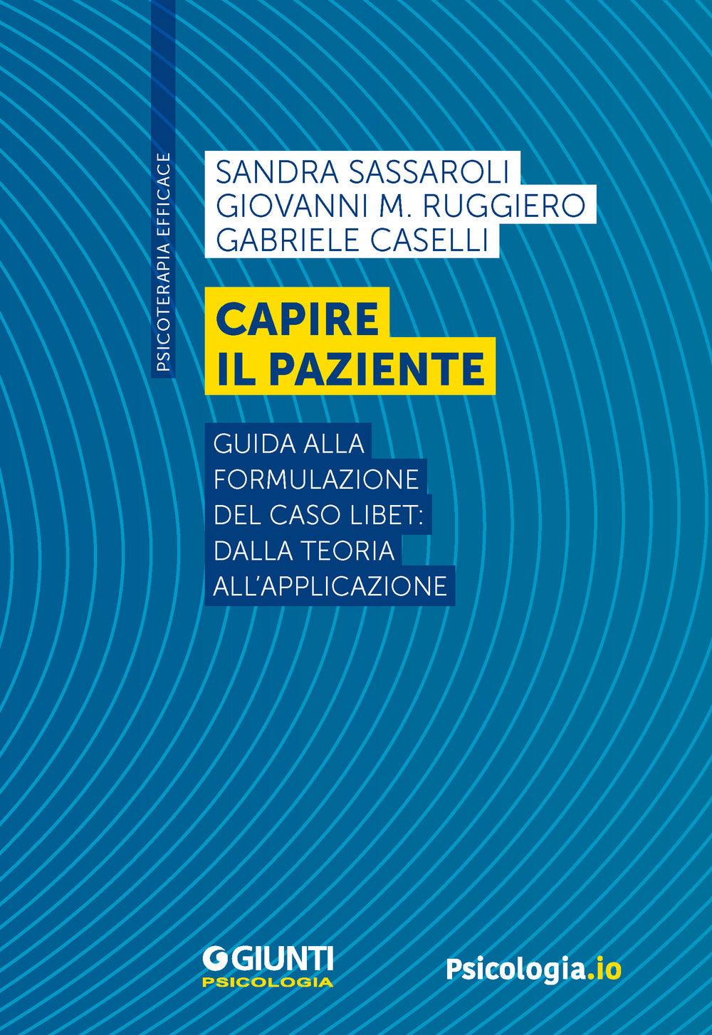 Copertina del libro CAPIRE IL PAZIENTE