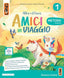 Copertina del libro AMICI IN VIAGGIO 1 STAMPATO