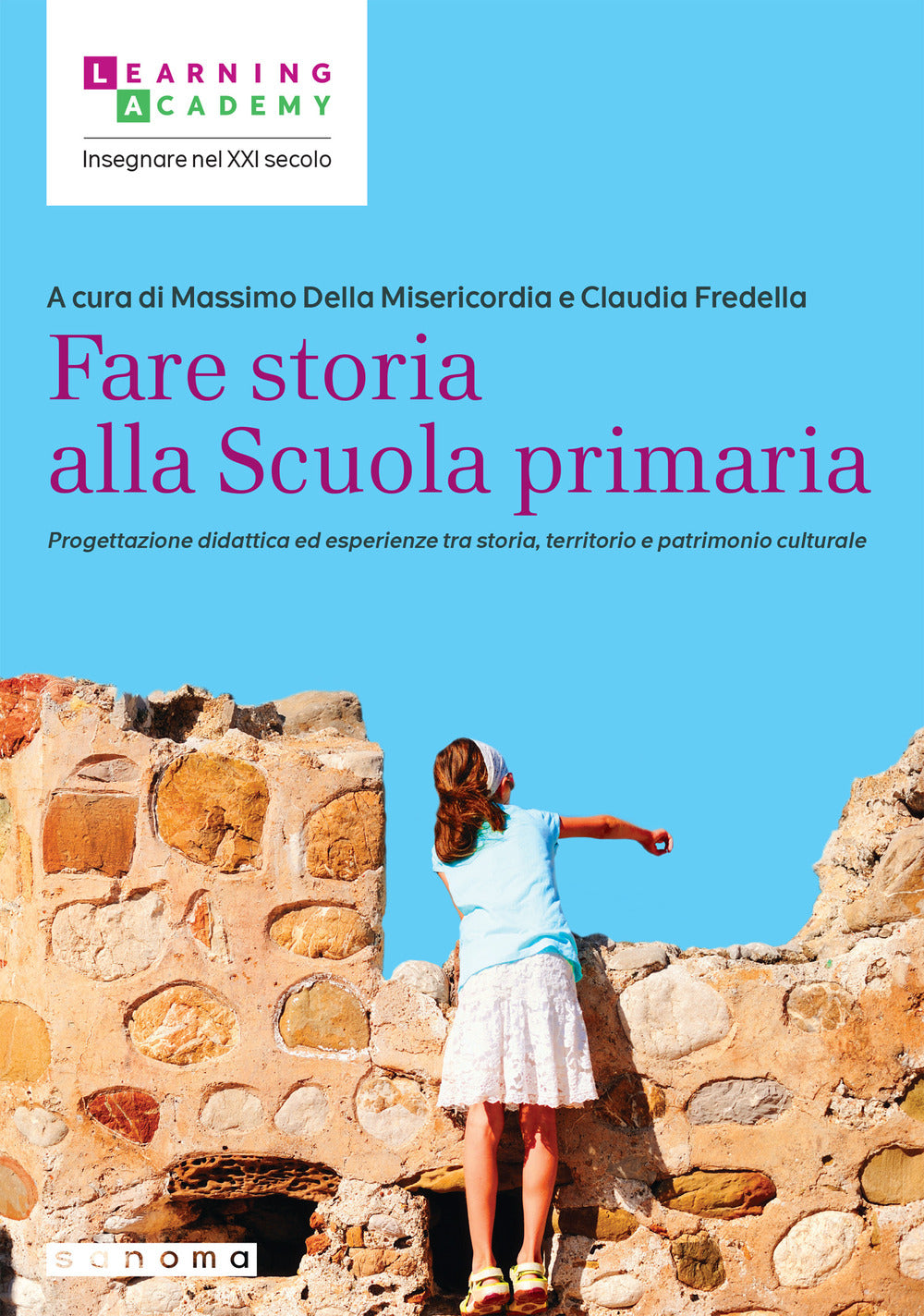 Copertina del libro FARE STORIA ALLA SCUOLA PRIMAR