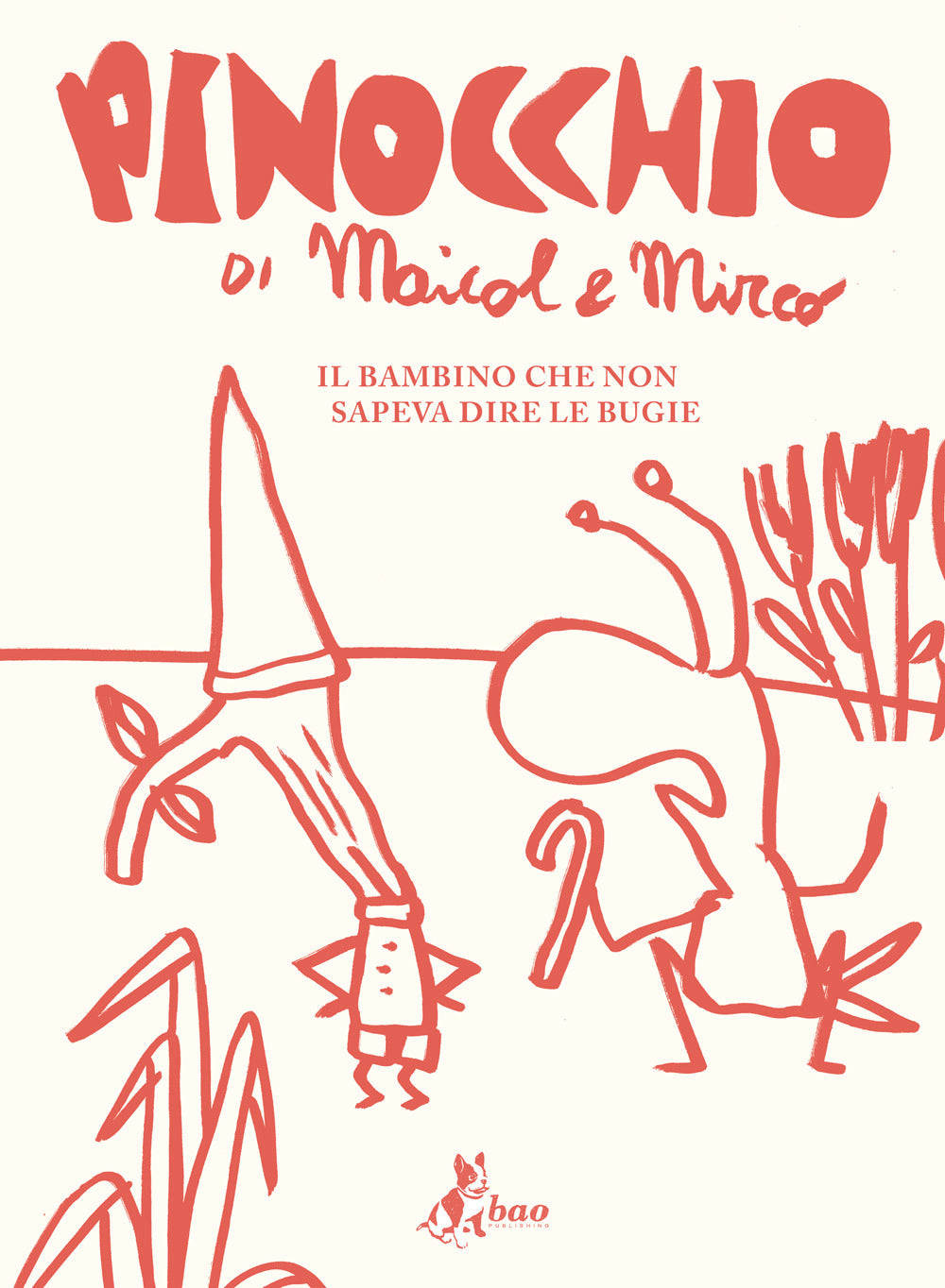 Copertina del libro IL PINOCCHIO DI MAICOL & MIRCO