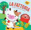 Copertina del libro LA FATTORIA  - PAGINE A SORPRESA