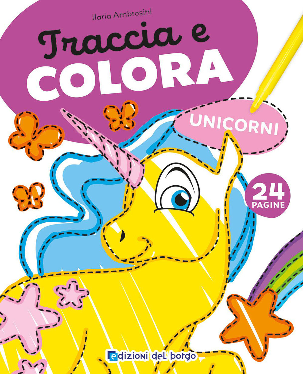 Copertina del libro UNICORNI - TRACCIA E COLORA