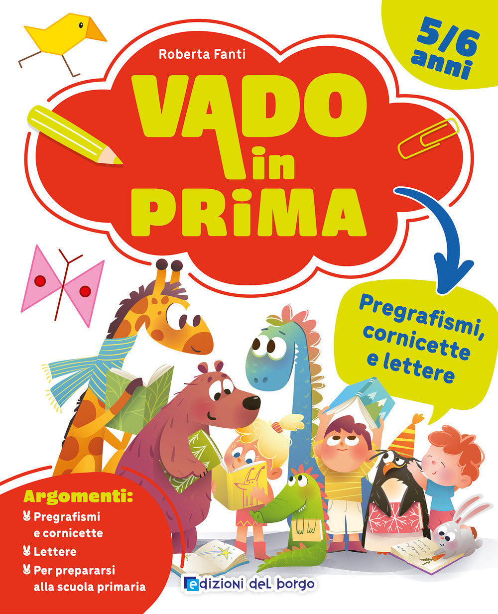 Copertina del libro VADO IN PRIMA - PREGRAFISMI, CORNICETTE