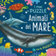 Copertina del libro ANIMALI DEL MARE - PUZZLE