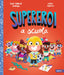 Copertina del libro SUPEREROI A SCUOLA