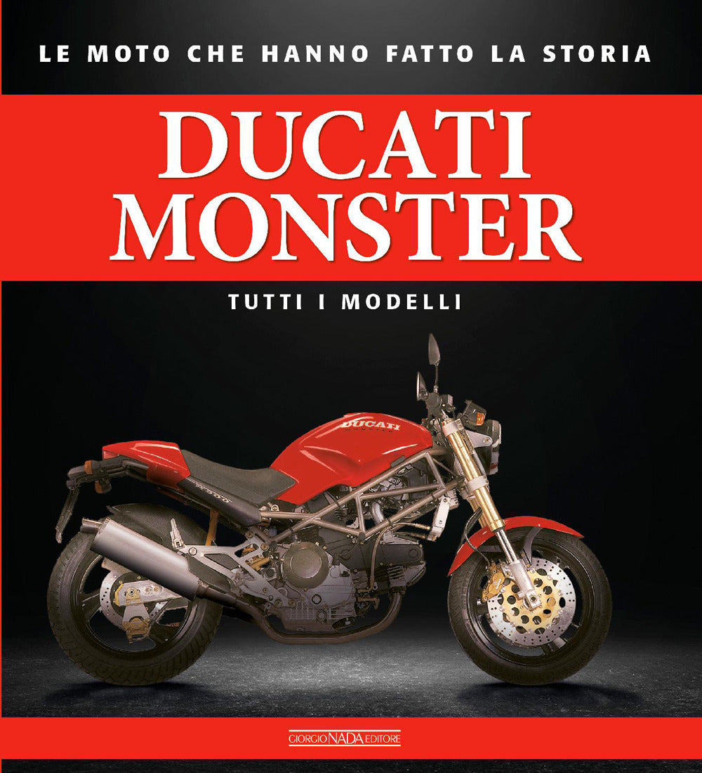 Copertina del libro DUCATI MONSTER TUTTI I MODELLI
