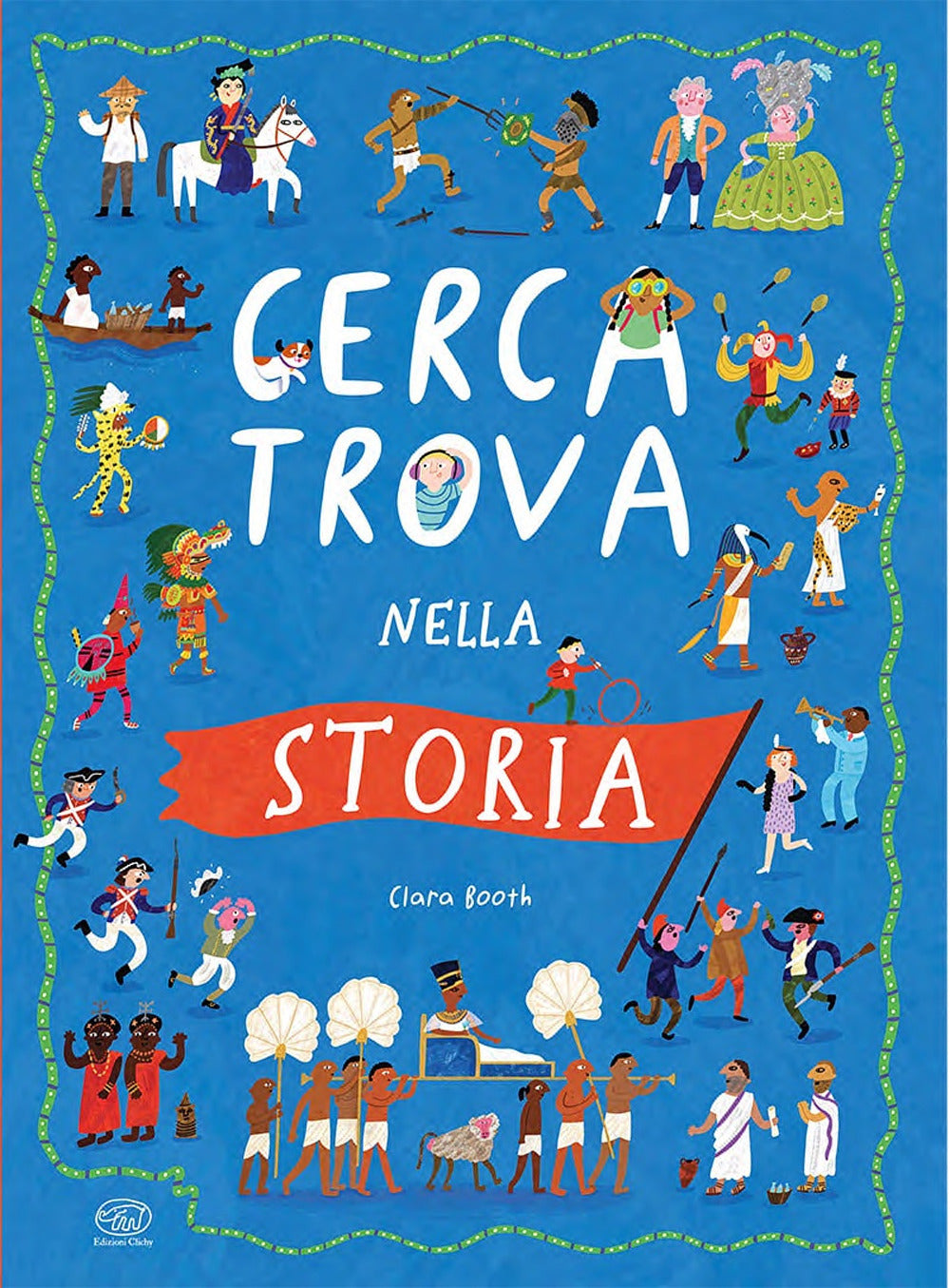 Copertina del libro CERCA TROVA NELLA STORIA. EDIZ. A COLORI