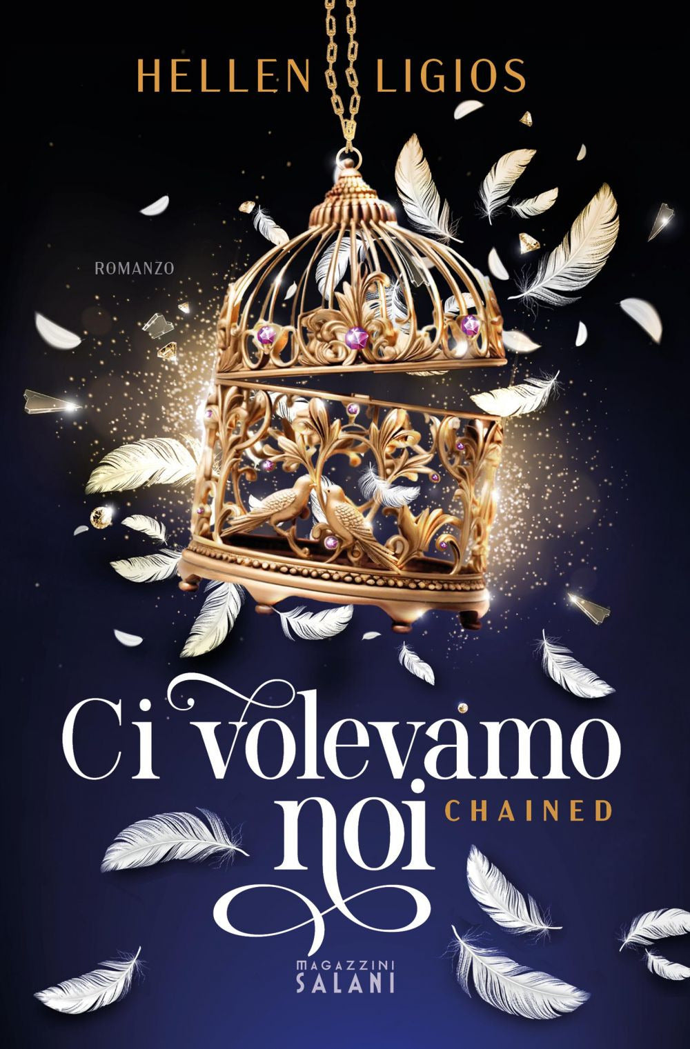 Copertina del libro CI VOLEVAMO NOI. CHAINED