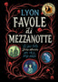 Copertina del libro FAVOLE DI MEZZANOTTE. LE PIÙ BELLE STORI