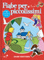 Copertina del libro FIABE PER PICCOLISSIMI
