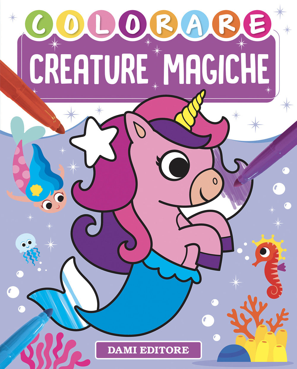 Copertina del libro COLORARE CREATURE MAGICHE