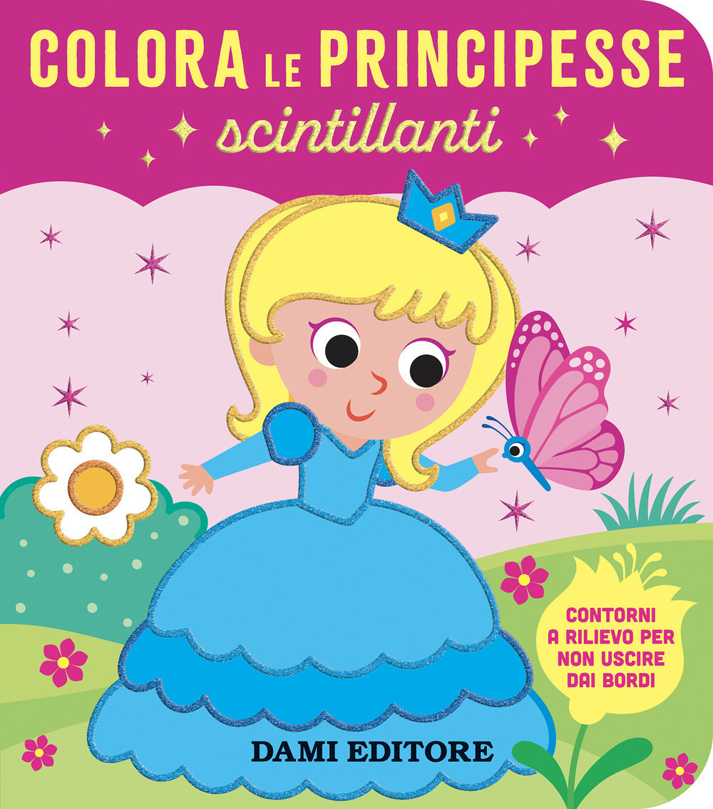 Copertina del libro COLORA LE PRINCIPESSE SCINTILLANTI