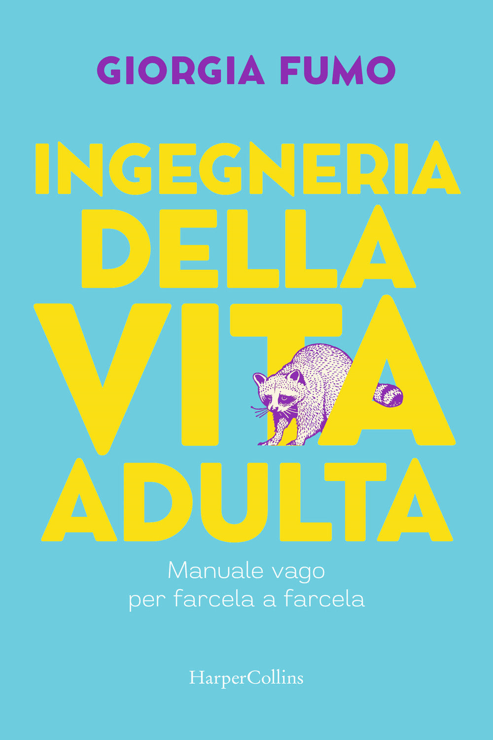 Copertina del libro INGEGNERIA DELLA VITA ADULTA
