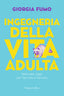 Copertina del libro INGEGNERIA DELLA VITA ADULTA