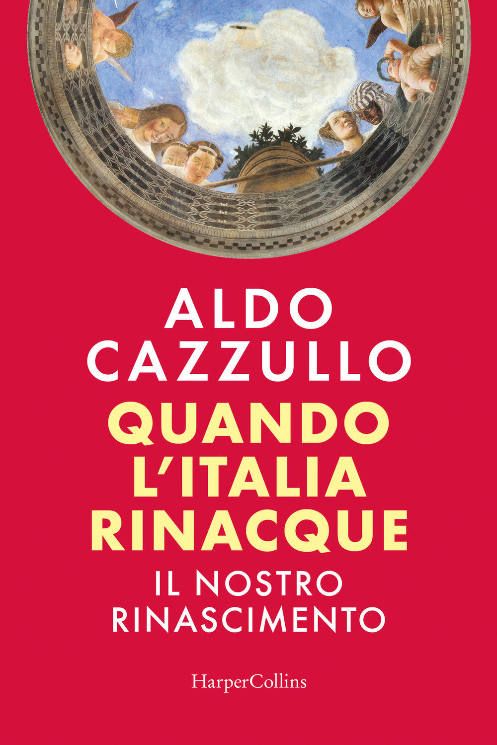 Copertina del libro QUANDO L'ITALIA RINACQUE