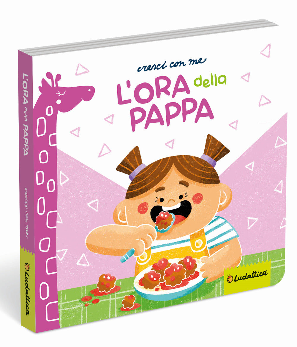 Copertina del libro L'ORA DELLA PAPPA. CRESCI CON ME! EDIZ. Immagine principale del prodotto