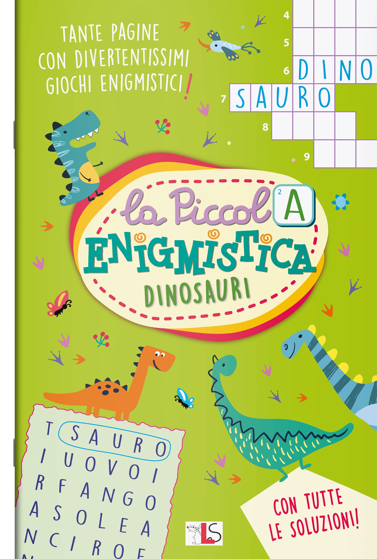 Copertina del libro DINOSAURI. LA PICCOLA ENIGMISTICA. EDIZ.